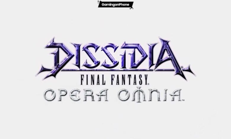 Dissidia Final Fantasy Opera Omnia