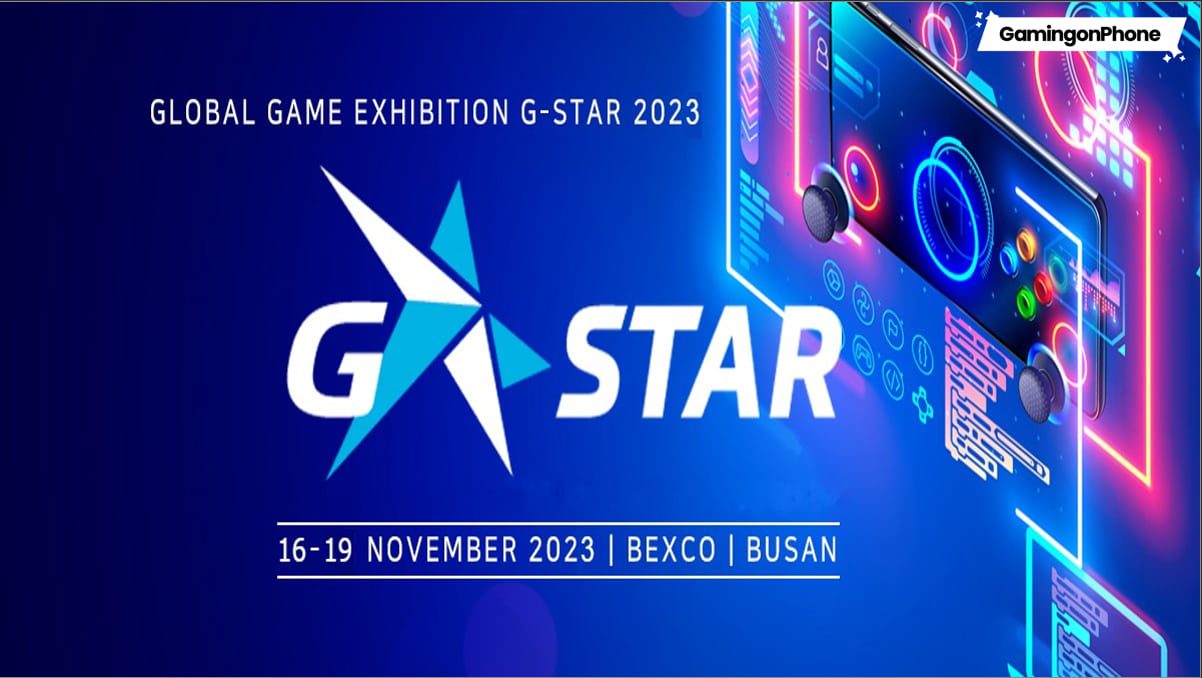 G-STAR 2023, G STAR 2023 mobile games